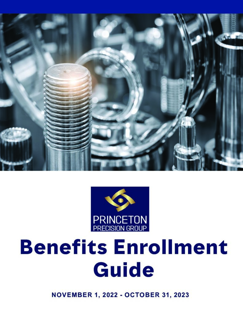 Enrollment Princeton Precision Group Employee Benefits Guide